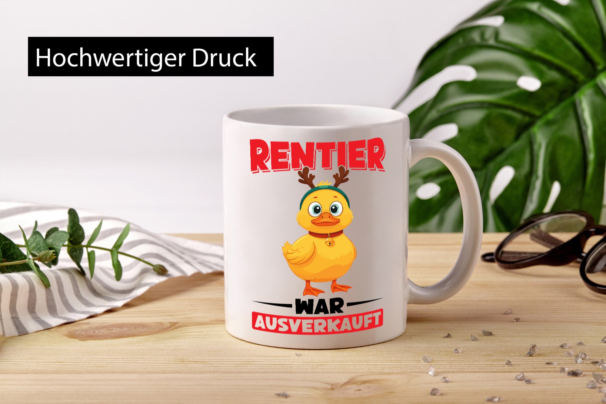 Rentier war ausverkauf | Ente lustig Tierliebhaber Humor Geschenk Tasse
