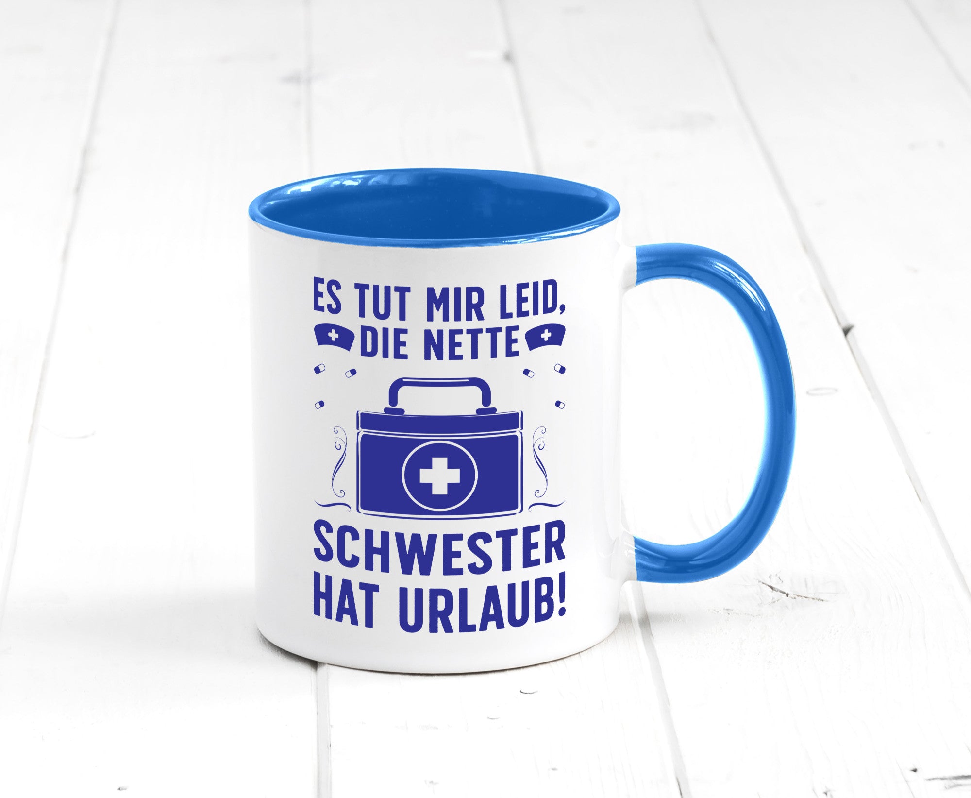 Nette Schwester hat Urlaub | Arztkoffer Tabletten lustiger Spruch Geschenk