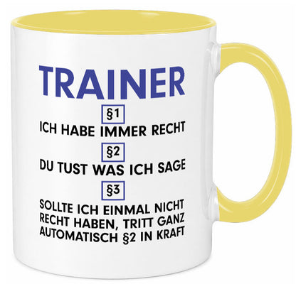 Ich habe immer Recht Trainer | Verein Sport v2 lustig Humor Geschenkidee