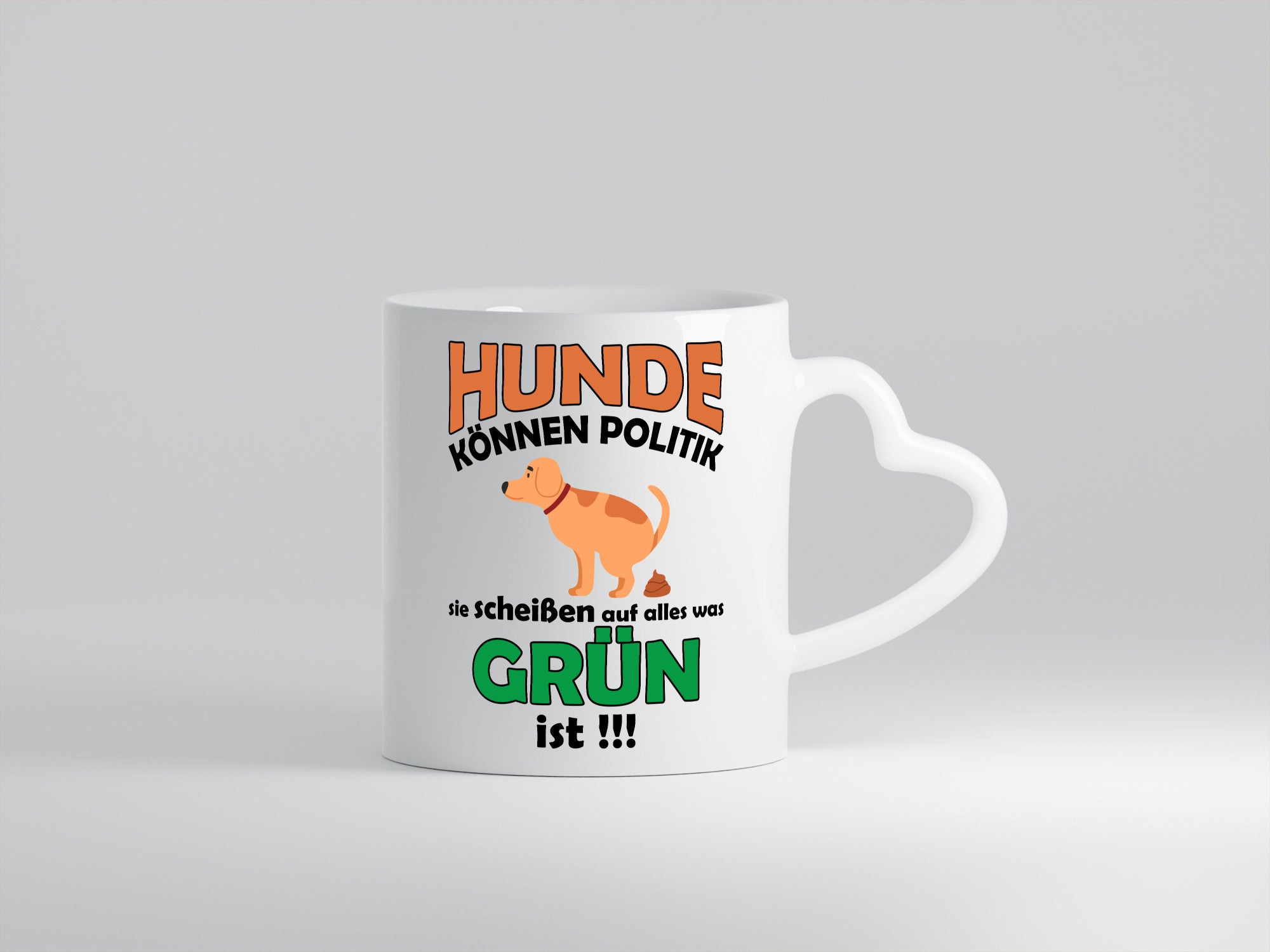 Hunde können Politik sie scheißen auf die Grüne v2 lustiger Spruch Geschenk