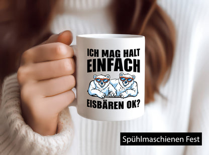 Ich mag Eisbären Geschenk Humor Geschenkidee lustiger Spruch Tasse