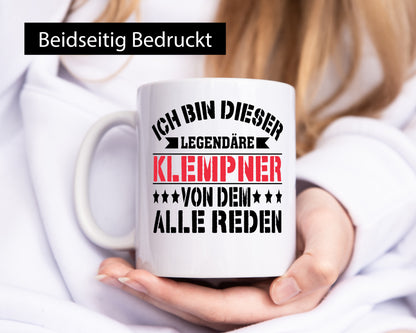 Ich bin dieser Legendäre Klempner von dem alle reden Geschenk Humor