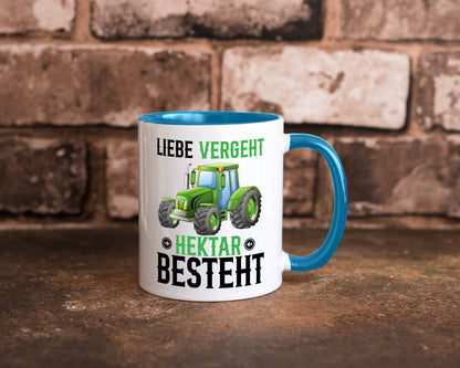 Liebe vergeht Hektar besteht | Traktor Bauer landwirt Humor Geschenkidee Tasse