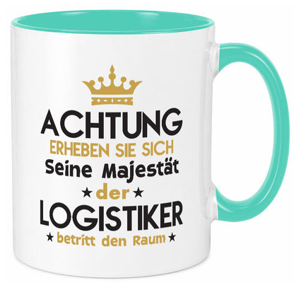 Seine Majestät Logistiker | Beruf Logistik lustiger Spruch Geschenk Arbeit