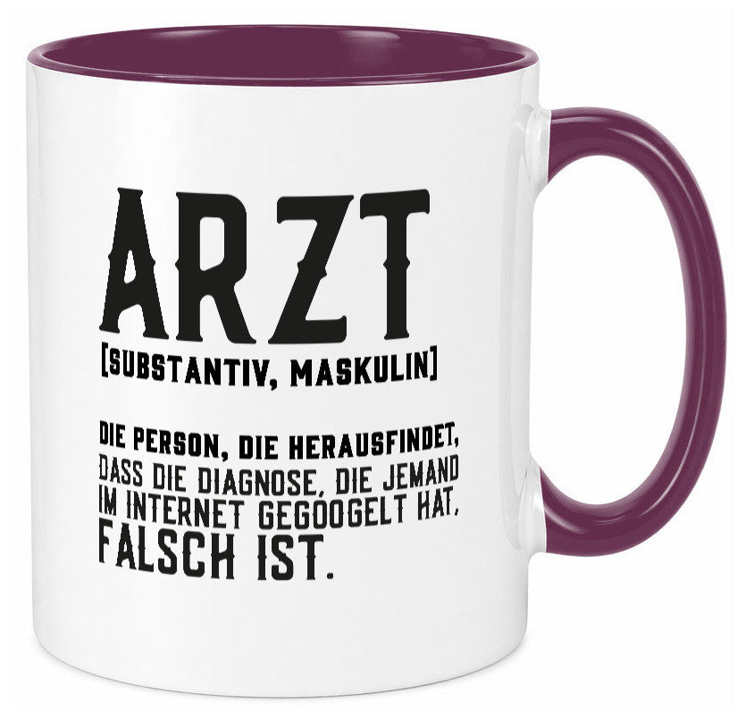 Arzt | Beschreibung Definition Diagnose Klinik Geschenk Humor Geschenkidee Tasse