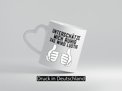 Unterschätzt mich ruhig | Daumen hoch lustiger Spruch Geschenk Humor