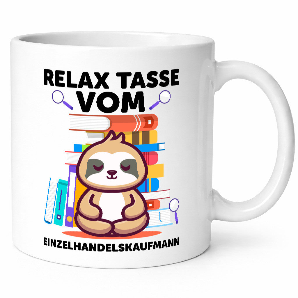 Relax Tasse: Einzelhandelskaufmann | Einzelhandel Geschenk Humor Geschenkidee