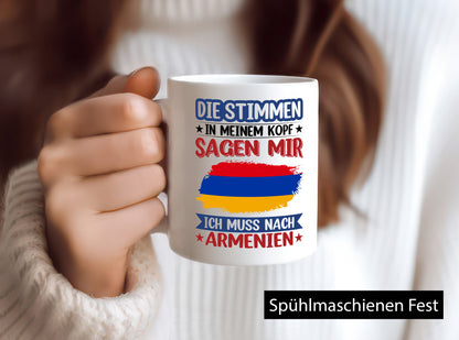 Armenien | Urlaub Stimmen in meinem Kopf Traumland Humor Geschenkidee Tasse