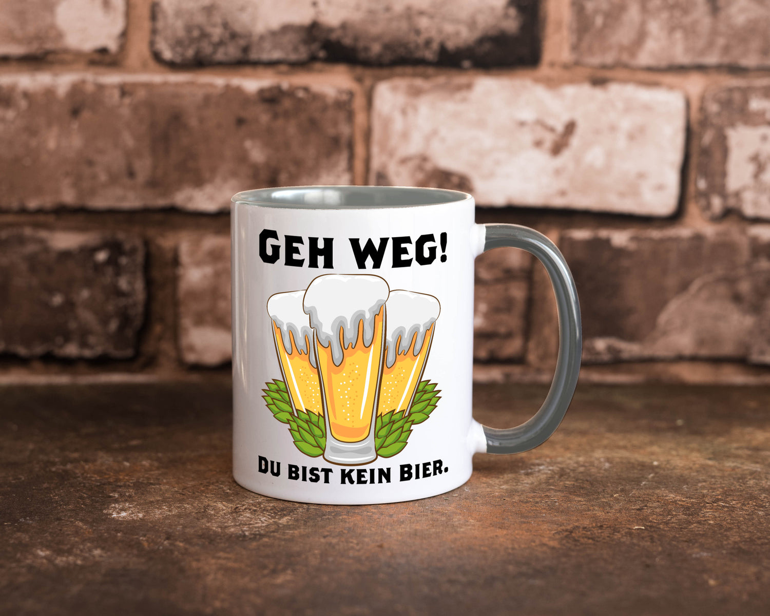 Geh weg du bist kein Bier | bierliebhaber v2 Humor Geschenkidee Tasse