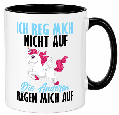 Ich reg mich nicht auf lustiger Spruch Geschenk Humor Geschenkidee Tasse