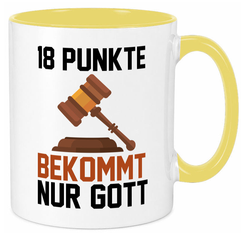 Jura | Anwalt 18 Punkte bekommt nur Gott Geschenk Humor Geschenkidee lustiger Tasse