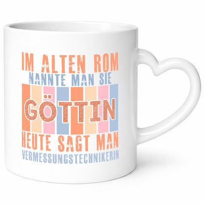 Heute sagt man: Vermessungstechnikerin | Techniker lustig Humor Geschenkidee