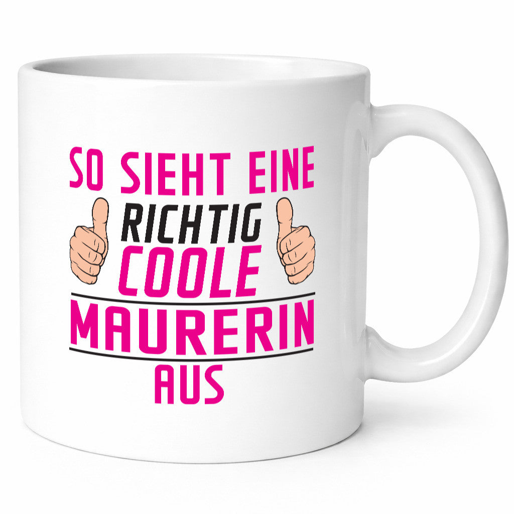 Richtig Cooler Maurerin | Bau Handwerker Humor Geschenkidee Tasse