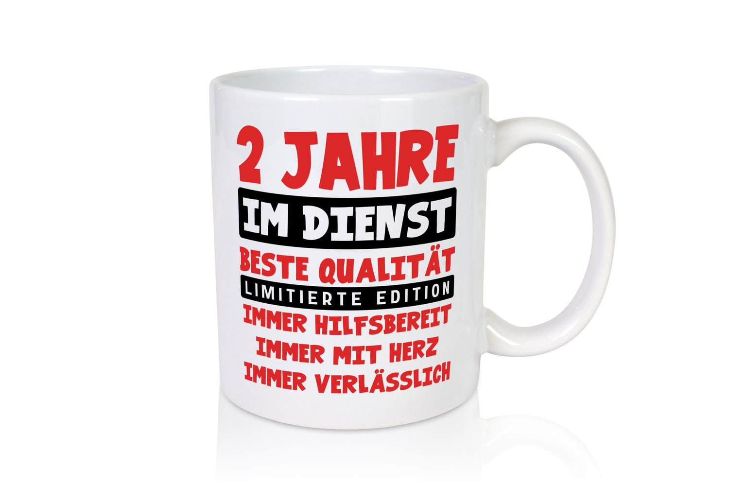 2 Jahre im Dienst | Jubiläum Arbeit v9 Humor Kollegen Büro Geschenkidee Tasse