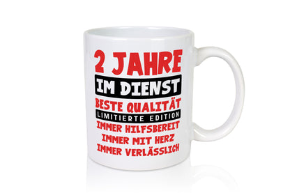 2 Jahre im Dienst | Jubiläum Arbeit v9 Humor Kollegen Büro Geschenkidee Tasse