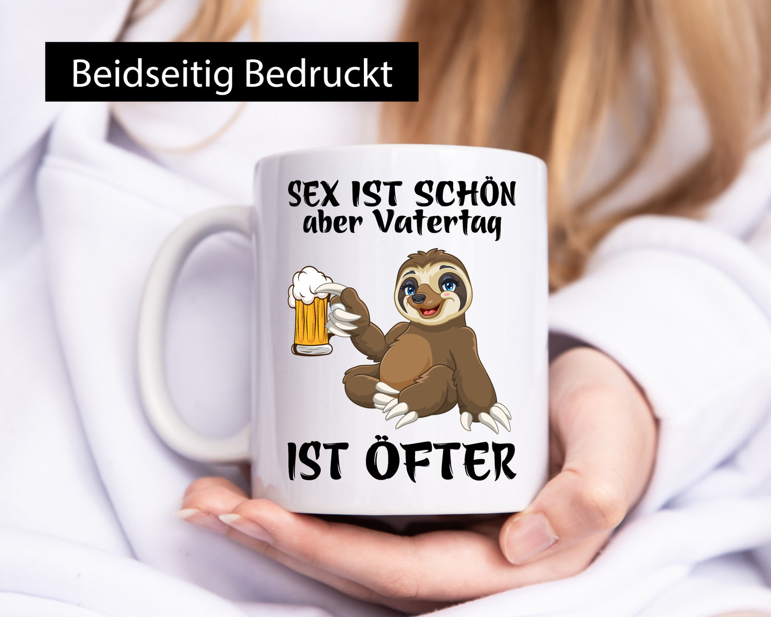 Sex ist schön | Vatertag öfter Bier Faultier Humor Familie Geschenkidee Tasse
