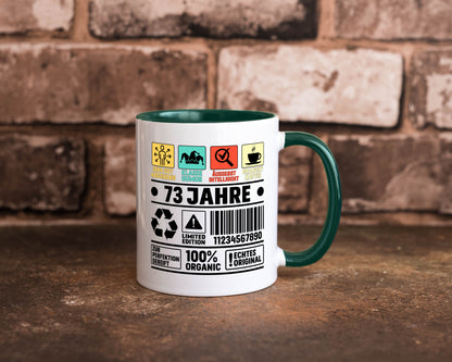 73. Geburtstag | 73 Jahre Humor Limited Edition Geschenkidee Tasse