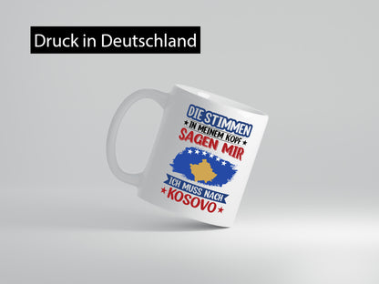 Kosovo | Urlaub Stimmen in meinem Kopf Traumland Geschenk Humor Geschenkidee