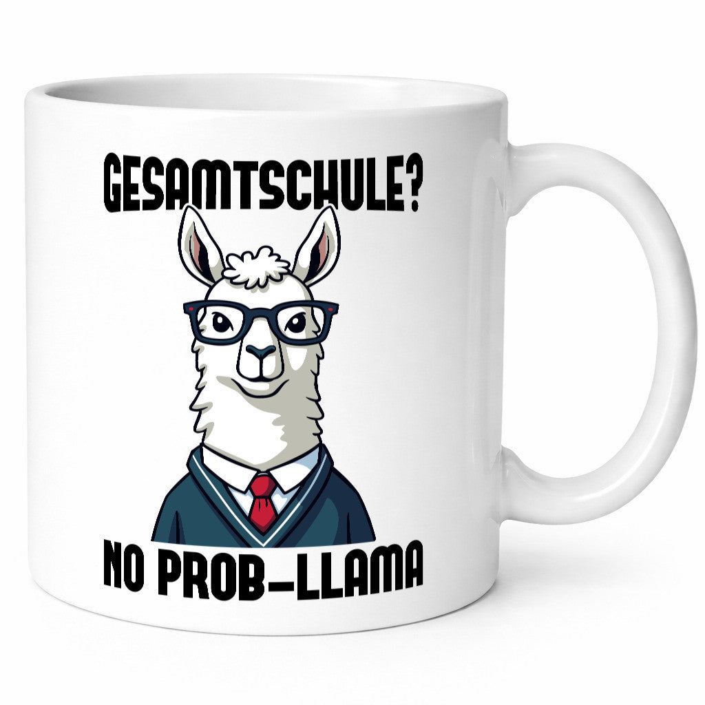 Gesammtschule | no prob-llama Einschuldung Humor Geschenkidee Tasse