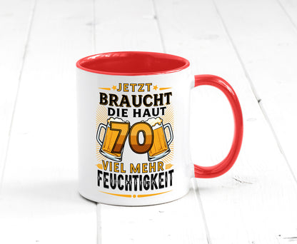 70 braucht die haut mehr Feuchtigkeit | 70. Geburtstag Humor Geschenkidee Tasse