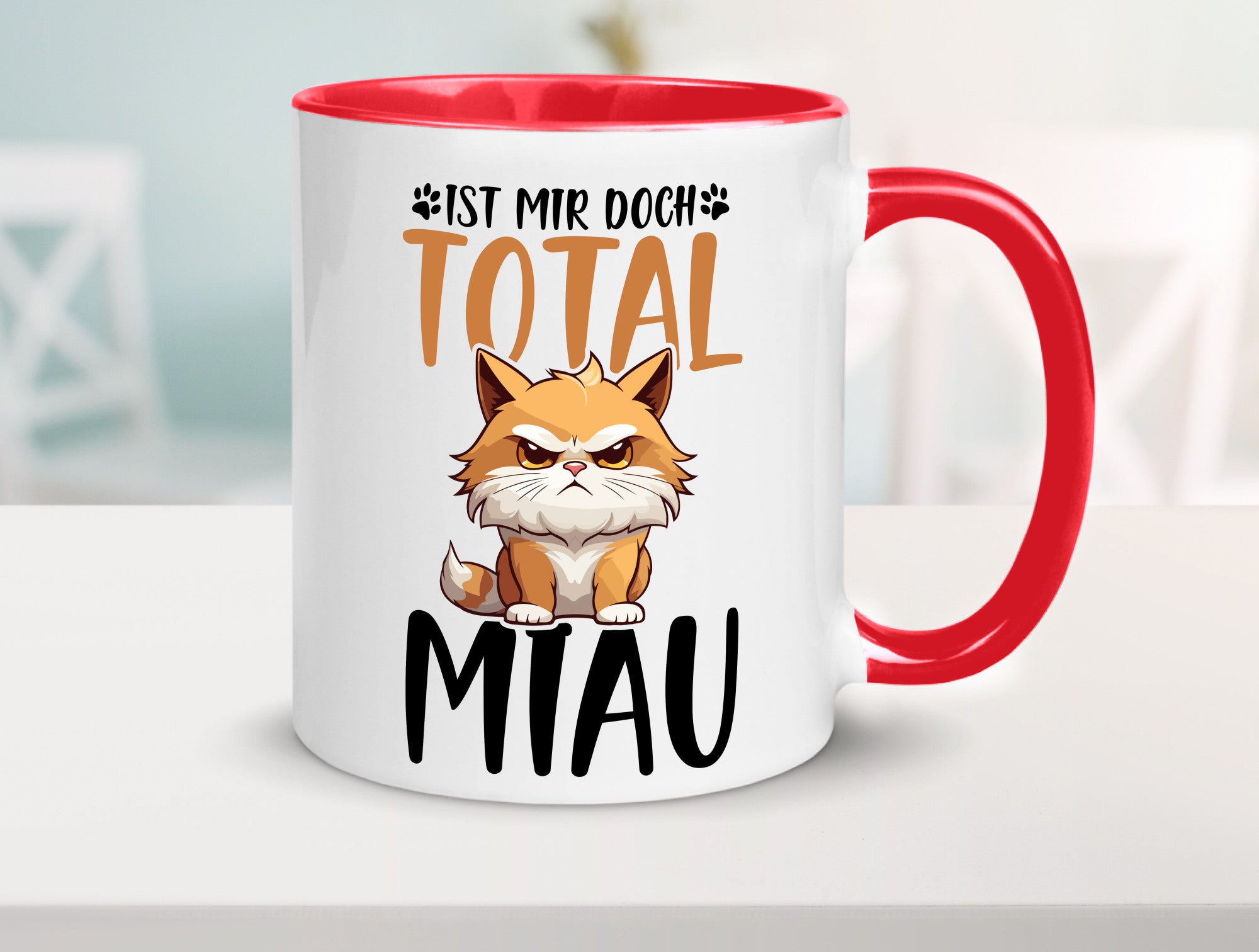 Ist mir doch total Miau | Katze Katzenliebhaber Geschenk Tierliebhaber Humor