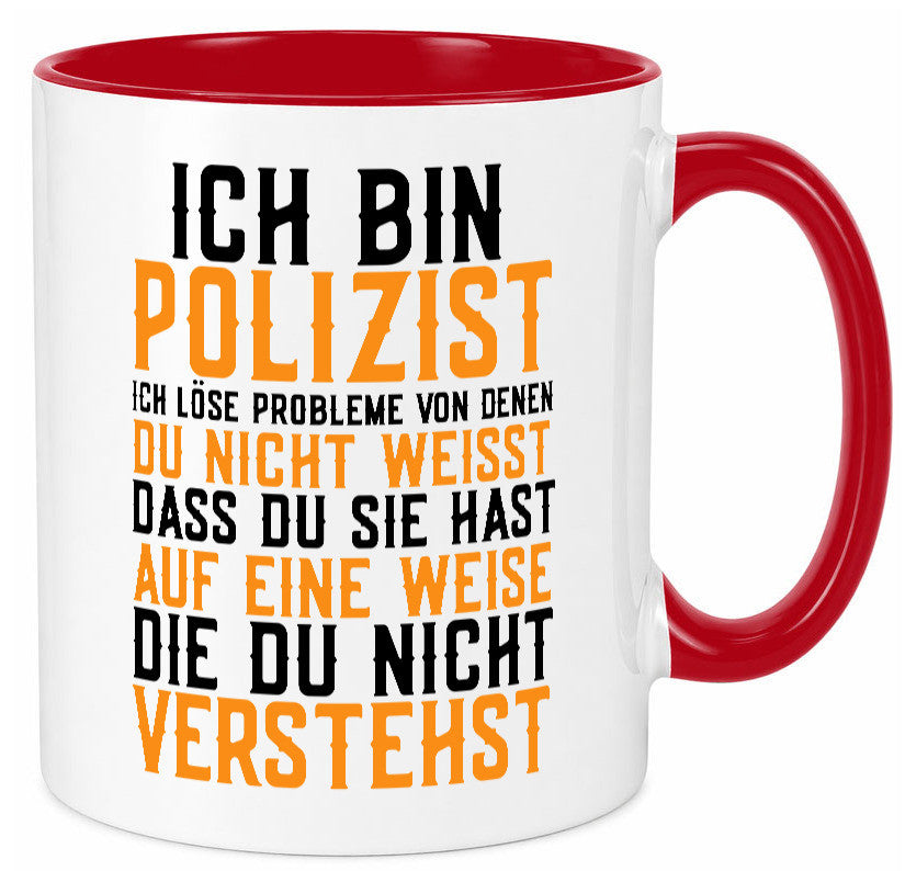 Ich bin Polizist | Polizei Beruf Job lustiger Spruch Geschenk Arbeit Kollegen