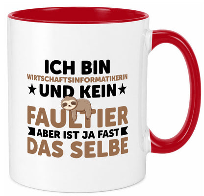 Ich bin kein Faultier: Wirtschaftsinformatikerin v2 lustig Tierliebhaber Humor