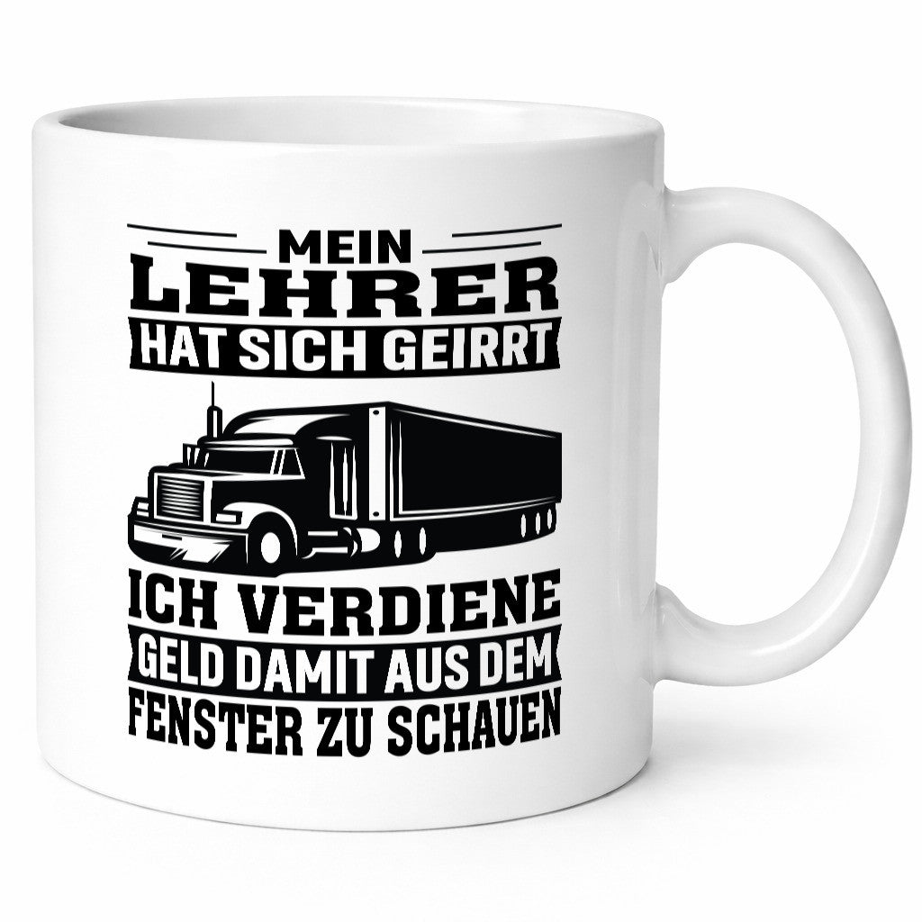 Lehrer hat sich geirrt | LKW Geschenk Humor Geschenkidee lustiger Spruch Tasse