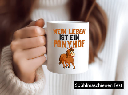 Mein Leben ist ein Ponyhof | Pferdeliebhaber Reithof lustig Humor Geschenkidee
