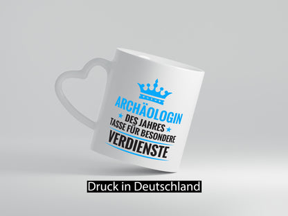 Besonderer Verdienst: Archäologin| Archäologie | Forscherin lustiger Spruch