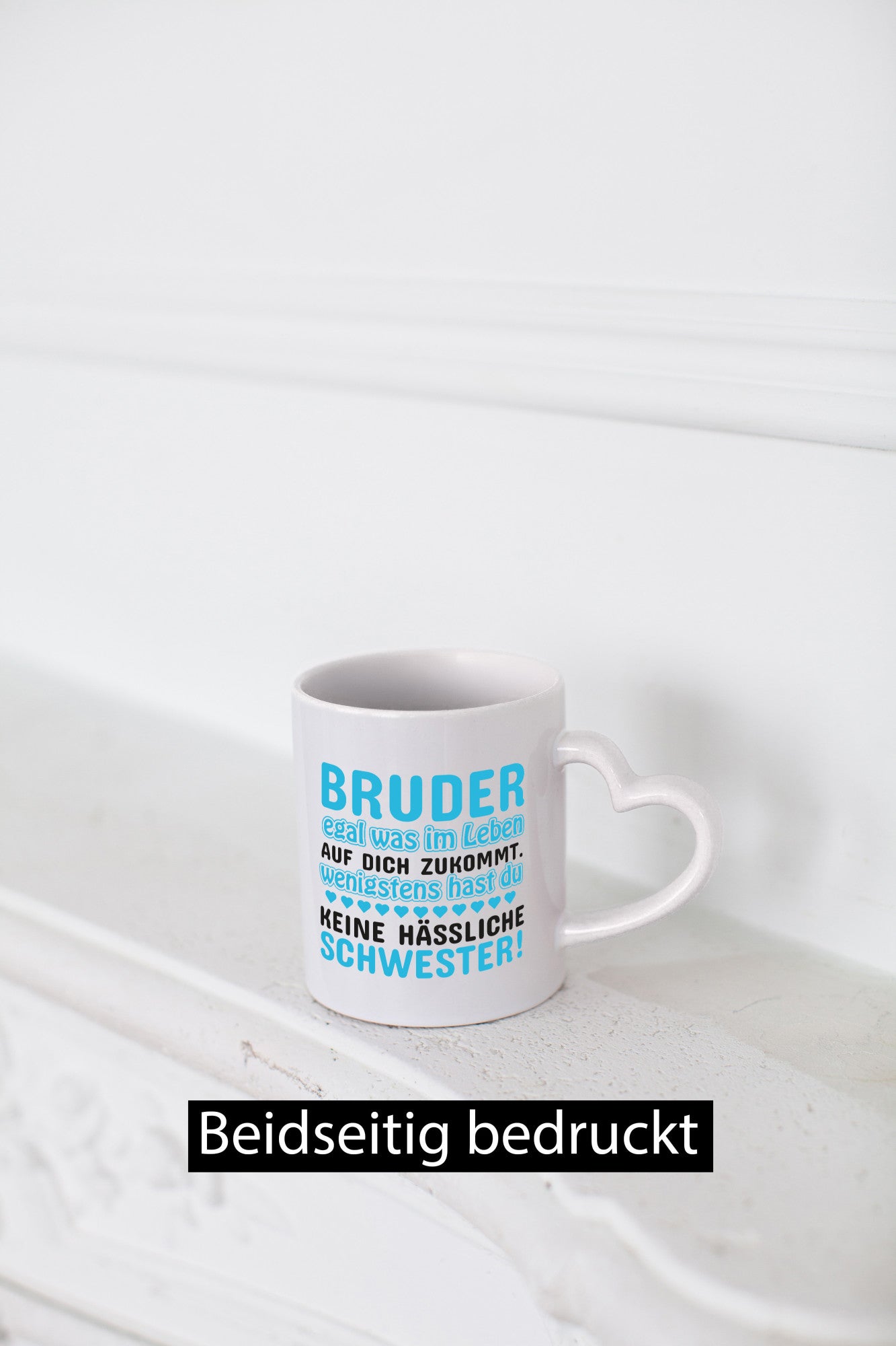 Tasse Bruder | Schwester Geschwisterliebe Spruch lustiger Geschenk Humor