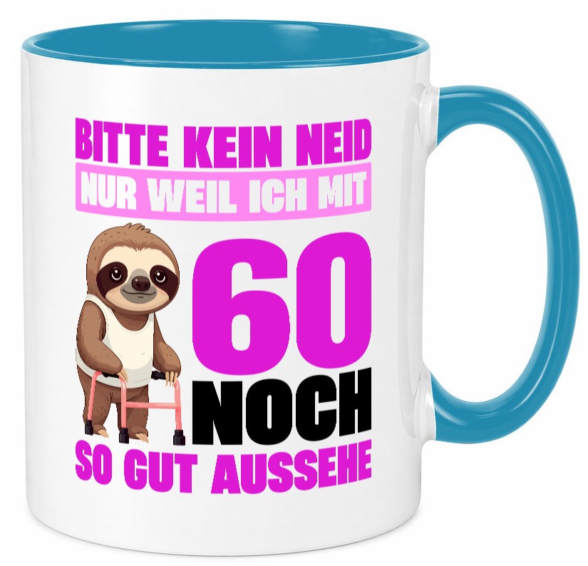 60. Geburtstag | Bitte kein neid Faultier 60 Jahre v2 Geschenk Geschenkidee Tasse