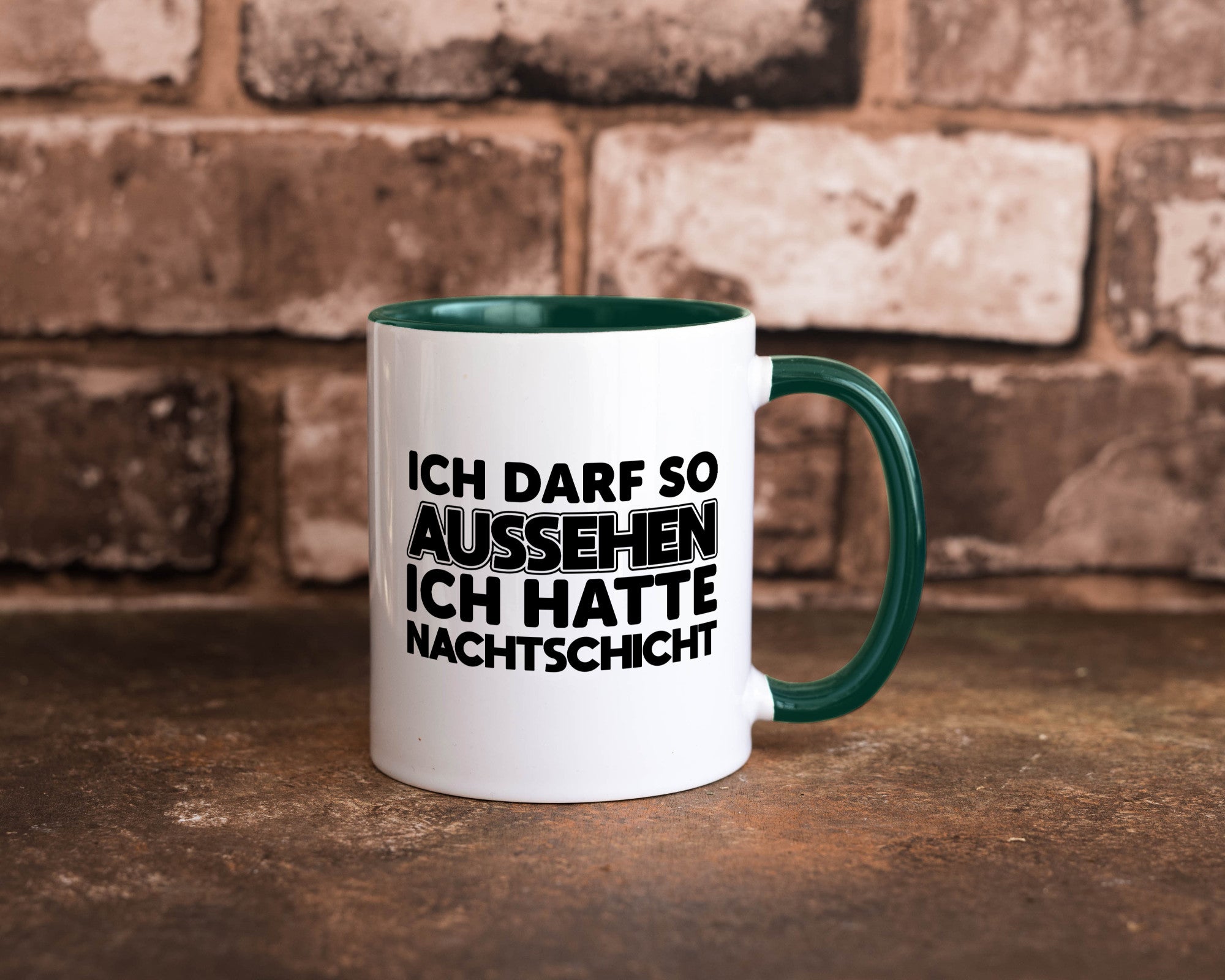 Ich darf so aussehen | Nachtschicht Arbeit lustig Kollegen Büro Geschenk Tasse