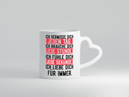 Ich vermisse dich | lieber Spruch Ehe Freund Freundin Geschenkidee Humor Tasse