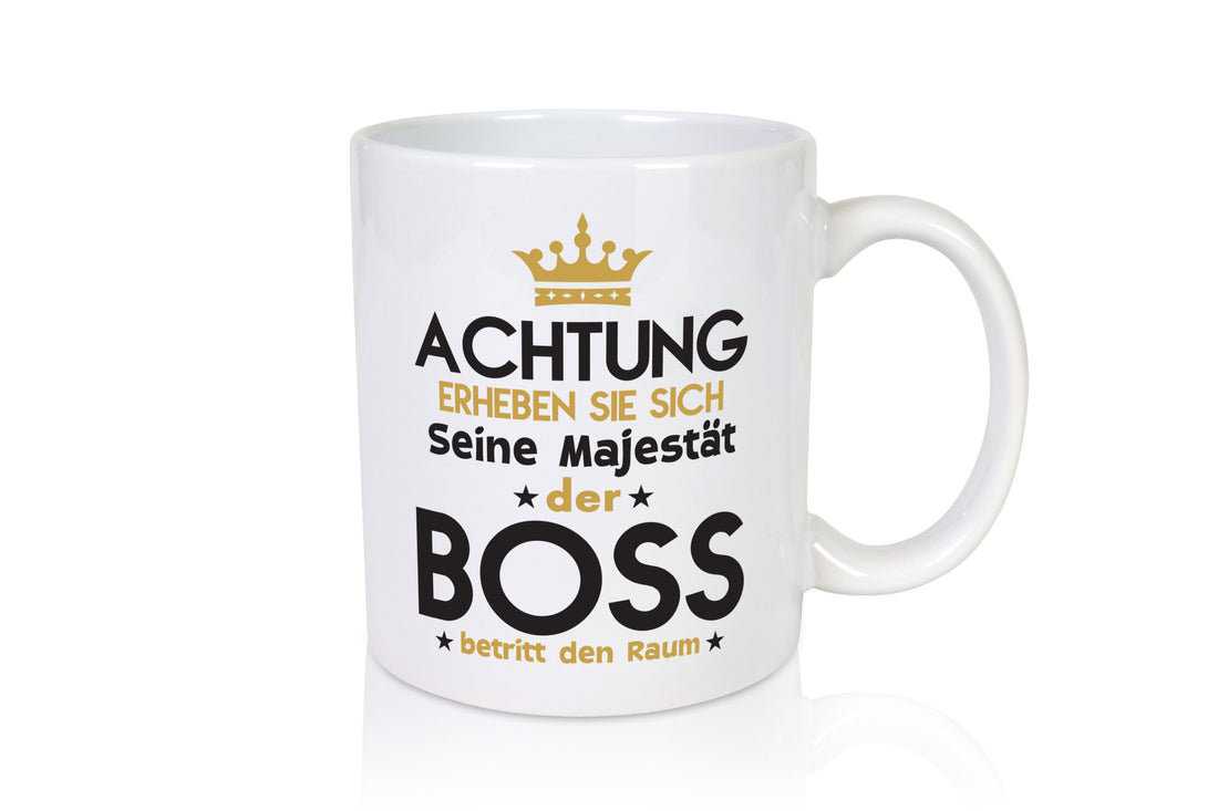Seine Majestät Boss | Führungskraft Vorgesetzter Geschenkidee Humor Tasse