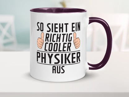 Richtig Cooler Physiker | Physik Geschenkidee Humor Tasse