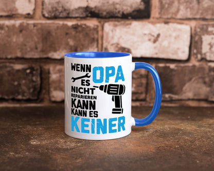 Wenn opa es nicht Reparieren kann | für alles Geschenkidee Familie Humor Tasse