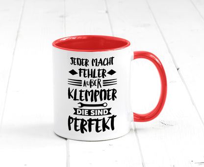 Jeder macht fehler nur Klempner sind Perfekt Humor Geschenkidee Tasse