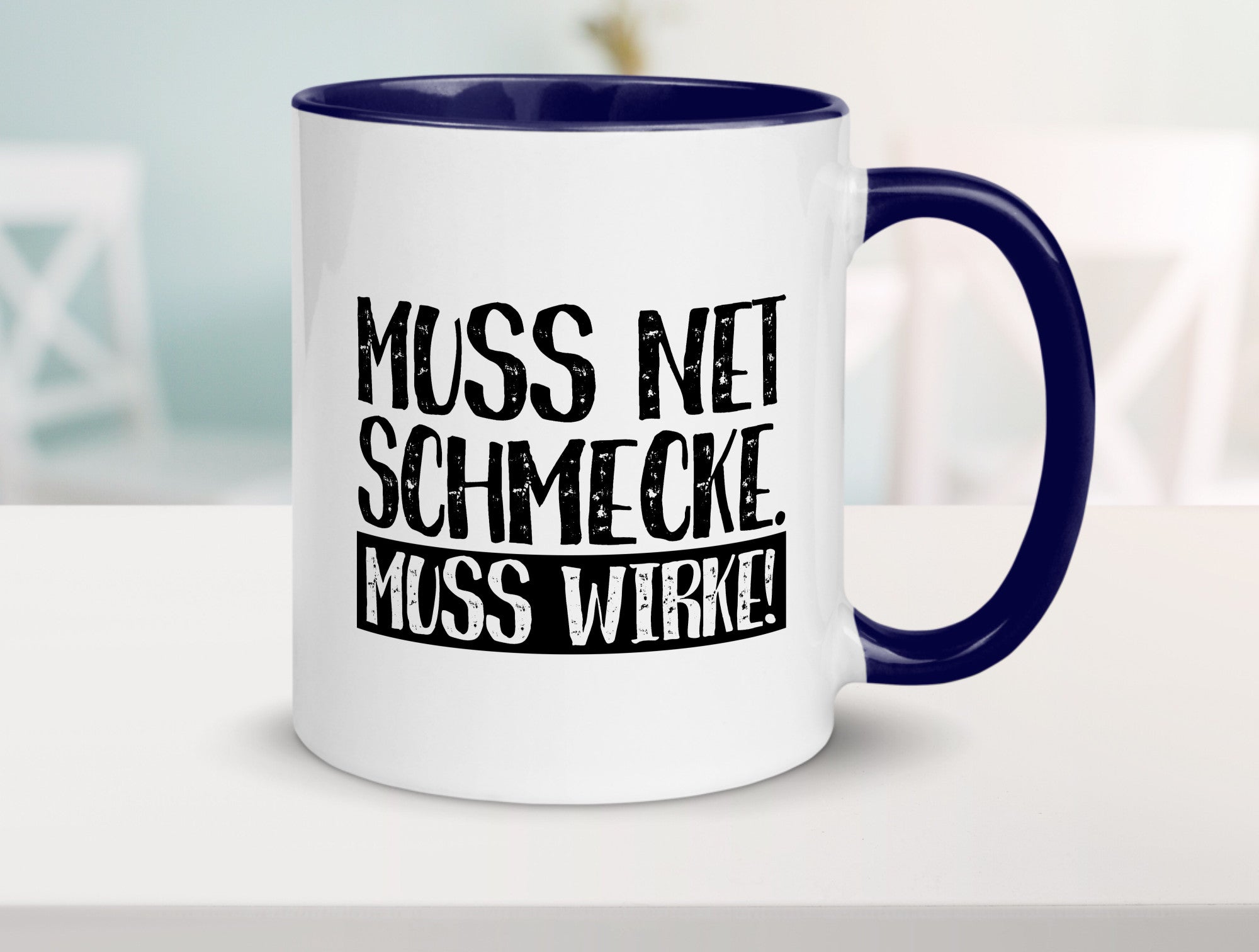 Muss net schmecken, wirken! | Medizin lustig Humor Geschenkidee Geschenk Tasse
