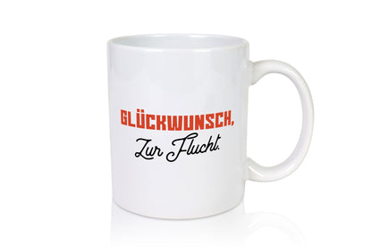 Glückwunsch zur Flucht | Kollegen Jobwechsel Abschied lustiger Spruch Geschenk