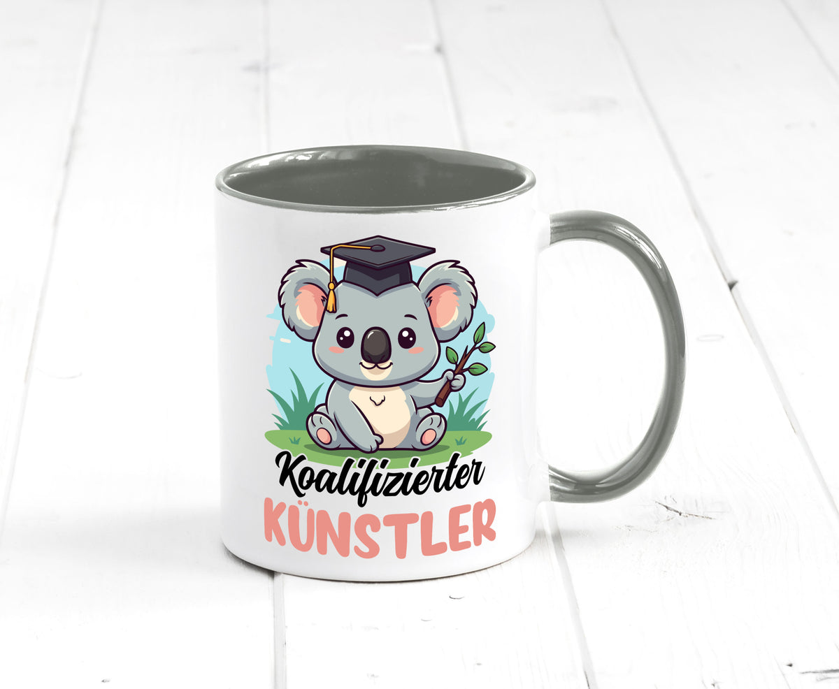 Koalifizierter Künstler | Kunst Humor Geschenkidee Tasse
