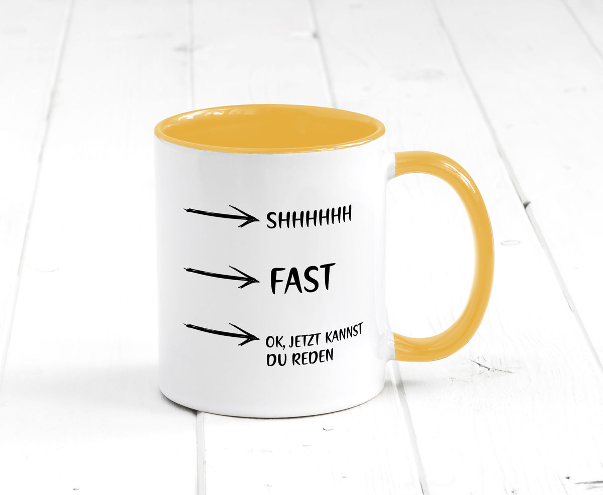 Jetzt kannst du reden | Morgenmuffel Kaffeetrinker Humor Geschenkidee Tasse