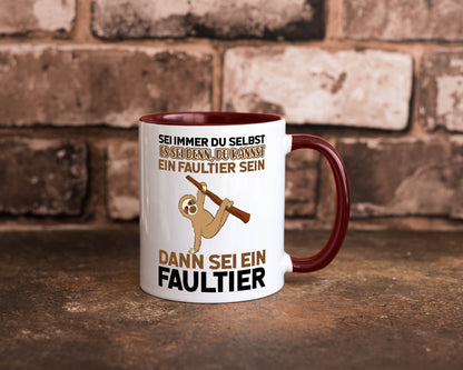 Sei du selbst Humor Geschenkidee Tasse