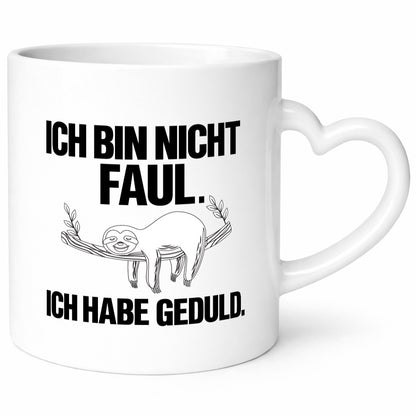 Ich bin nicht faul | Geduld witziger Spruch Muffel Geschenk Humor Geschenkidee