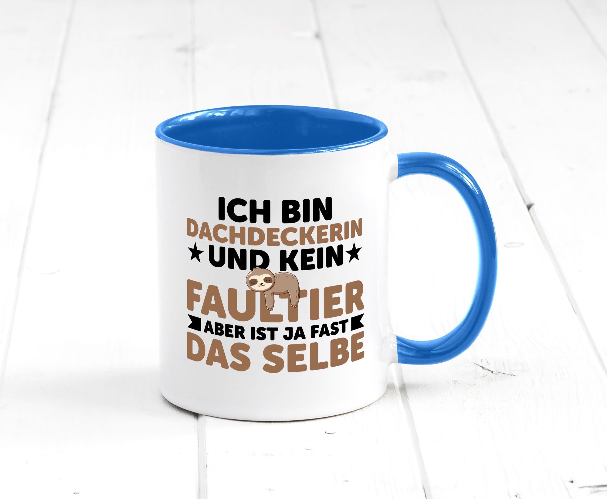 Ich bin kein Faultier: Dachdeckerin | Dachbau Hausbau Humor Tierliebhaber