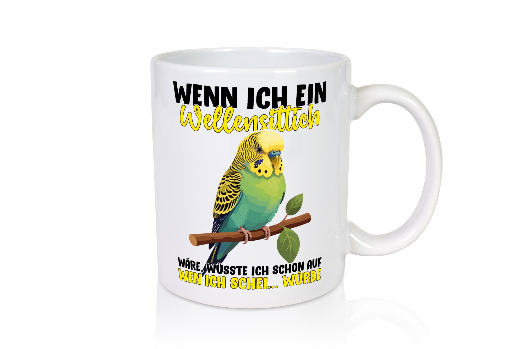 Wellensittich | Vogelbesitzer Humor Geschenkidee Tasse