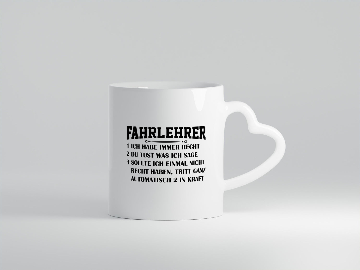 Driving Instructors Are Always Right | Rules Gift Idea Funny Mug