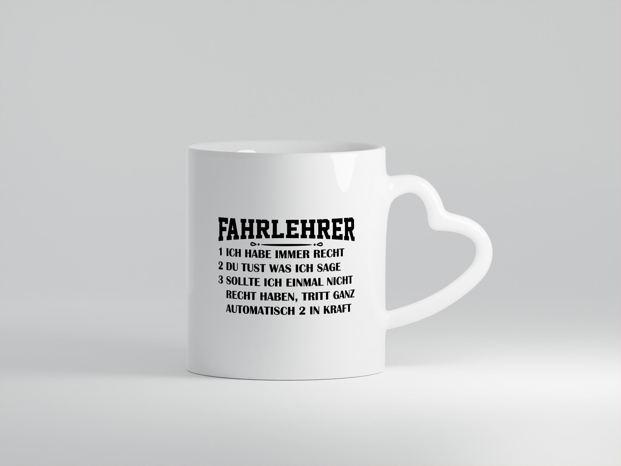 Driving Instructors Are Always Right | Rules Gift Idea Funny Mug