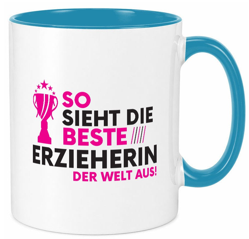 Die Weltbeste Erzieherin | Pädagogin Schule Geschenkidee Humor Tasse
