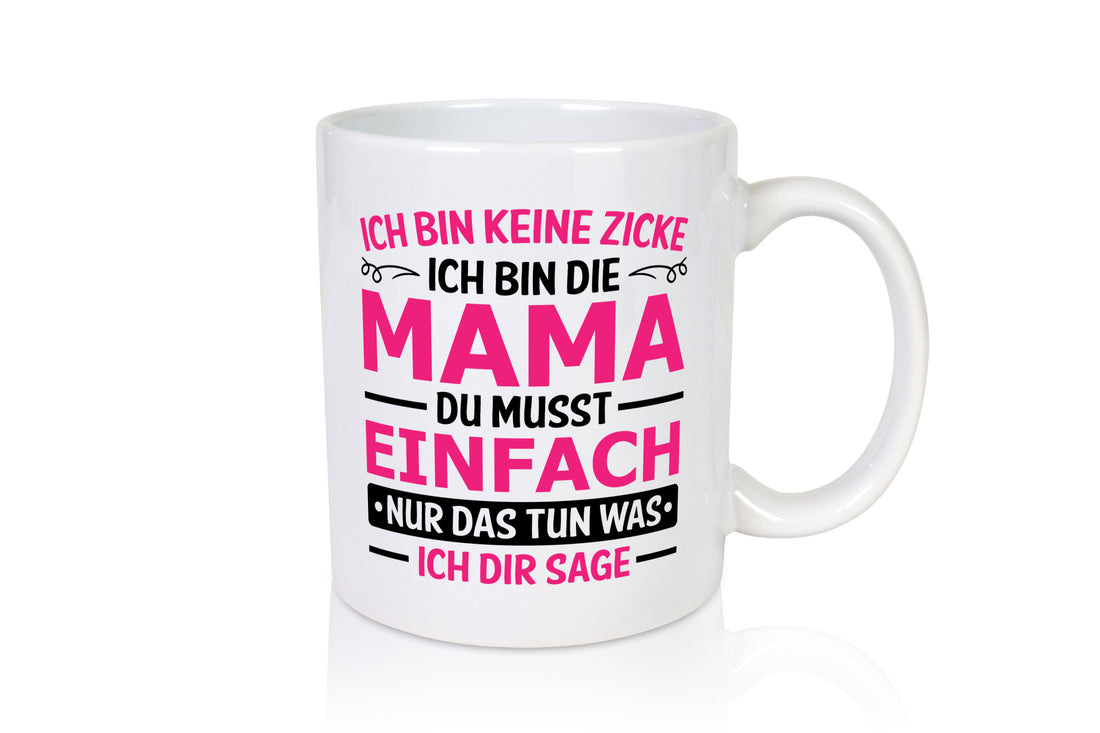 Keine Zicke, Mama | Schleifchen lustiger Spruch Geschenk Familie Geschenkidee